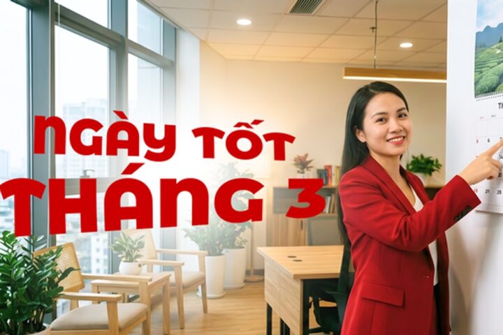 Ngày tốt chuyển nhà tháng 3 năm 2026 chuẩn phong thủy